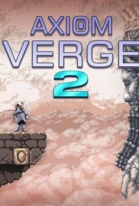Axiom Verge 2
