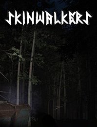 Skinwalkers