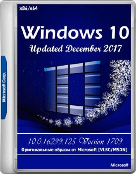 Microsoft Windows 10 10.0.16299.125 Version 1709 (Updated Dec. 2017) - Оригинальные образы от Microsoft VLSC/MSDN