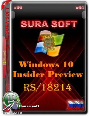 Windows 10 Insider Preview 18214.1000.180803-1553.RS PRERELEASE CLIENTCOMBINED UUP Redstone 6.by SU®A SOFT x86 x642in2