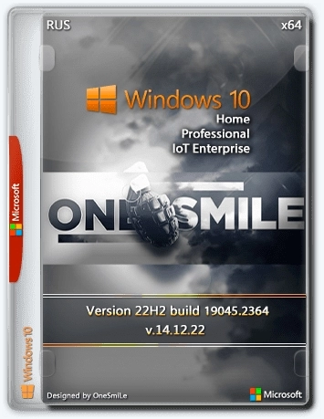 Windows 10 Pro 22H2 x64 Rus by OneSmiLe 19045.2364