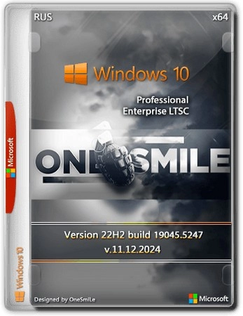 Windows 10 Pro/Ent LTSC Русская by OneSmiLe 22H2 build 19045.5247