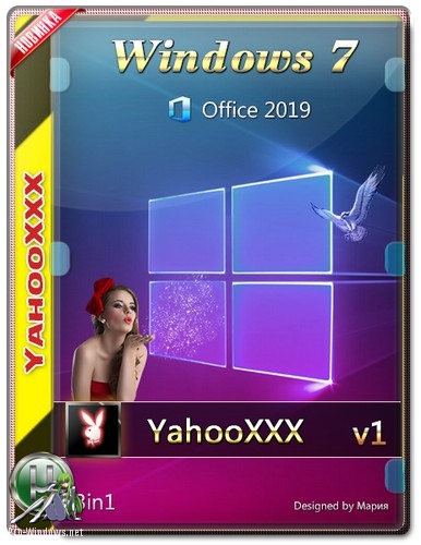 Windows 7 SP1 + Office 2019 Ru 3 in 106.2019 v1 64bit