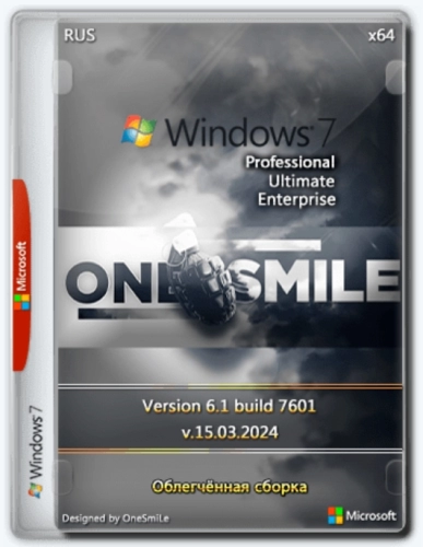Windows 7 SP1 x64 Русские редакции by OneSmiLe 15.03.2024