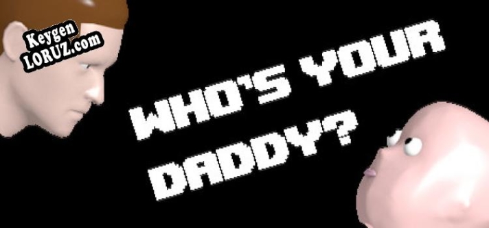 Бесплатный ключ для Whos Your Daddy